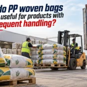 PP Woven Bags Supplier providing durable woven bags for repeated handling, pallet loading, forklift movement, and truck transportation